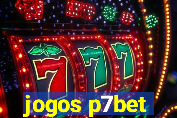 jogos p7bet